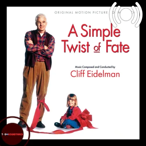 A Simple Twist of Fate soundtrack Cliff Eidelman