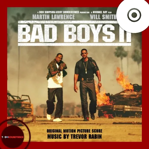 BAD BOYS II soundtrack Trevor Rabin