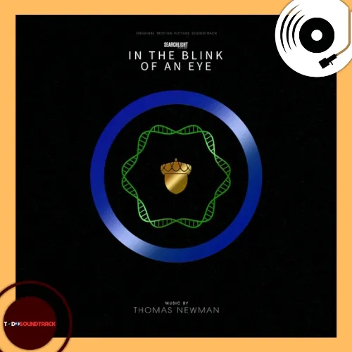 In the Blink of an Eye soundtrack Thomas Newman
