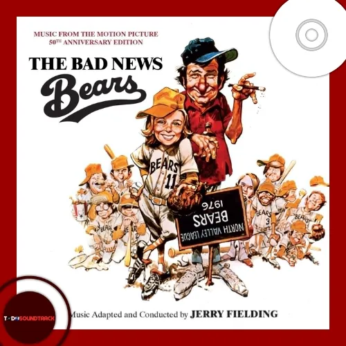 THE BAD NEWS BEARS soundtrack Jerry Fielding
