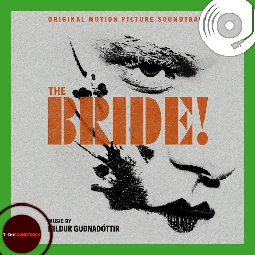 THE BRIDE soundtrack Hildur Guðnadóttir