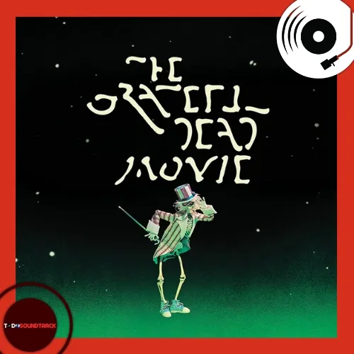 The Grateful Dead Movie Soundtrack