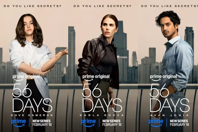 56 Days posters
