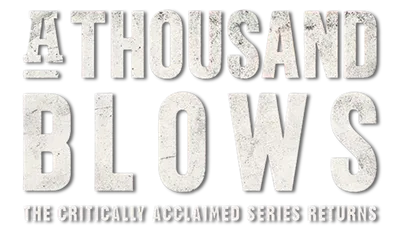 A Thousand Blows season 2 logo title