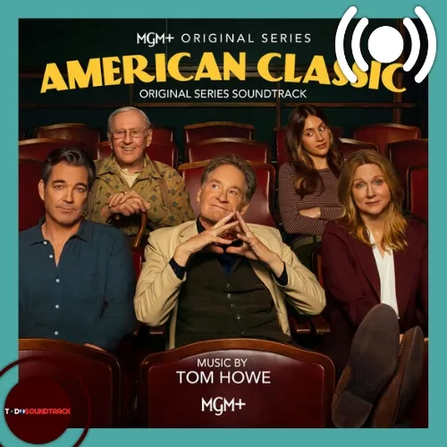 American Classic soundtrack Tom Howe
