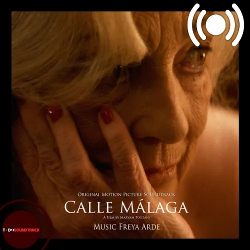 Calle Málaga soundtrack Freya Arde