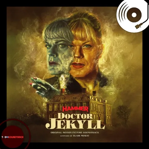 Doctor Jekyll soundtrack Blair Mowat