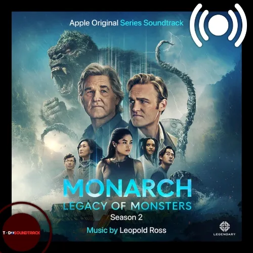 Monarch Legacy of Monsters season 2 soundtrack Leopold Ross