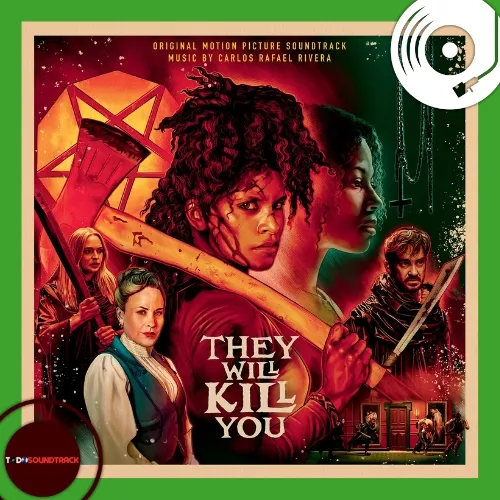 THEY WILL KILL YOU soundtrack Carlos Rafael Rivera