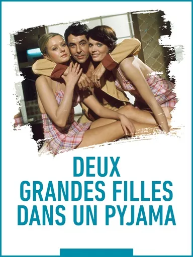 DEUX GRANDES FILLES DANS UN PYJAMA poster
