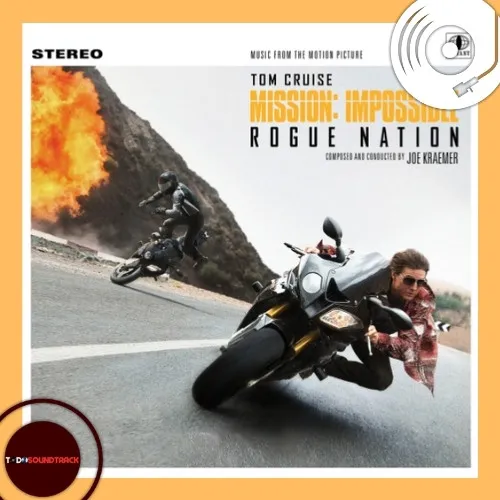 Mission Impossible Rogue Nation soundtrack Joe Kraemer