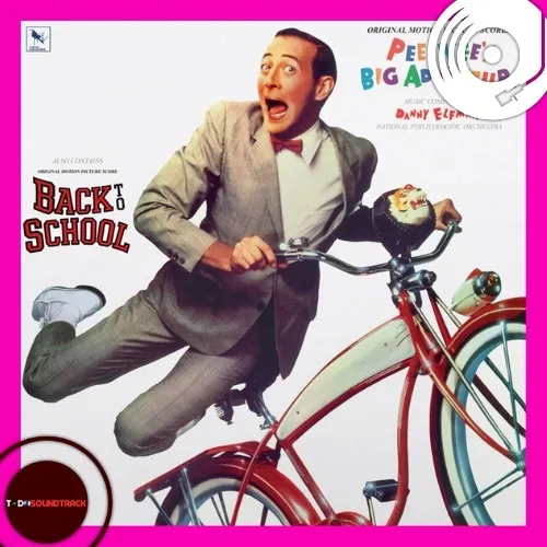 Pee-wee's Big Adventure Back To School soundtrack Danny Elfman