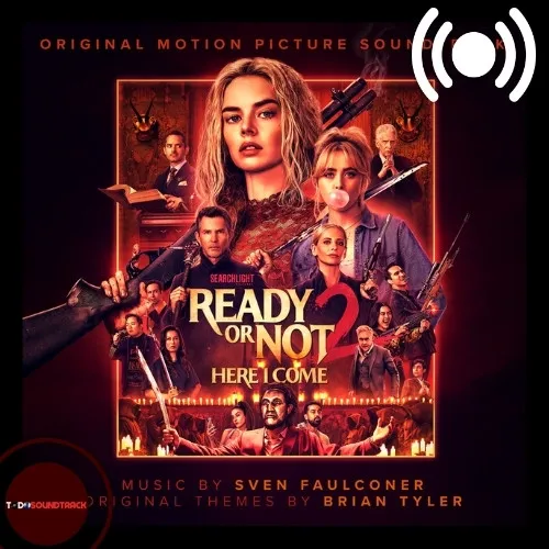 Ready or Not 2 Here I Come soundtrack Sven Faulconer y Brian Tyler