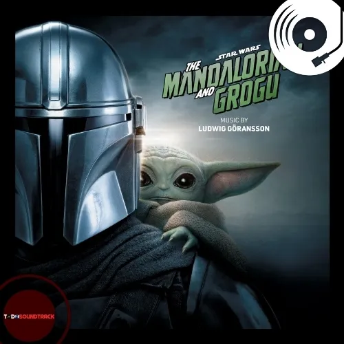 The Mandalorian and Grogu soundtrack Ludwig Goransson