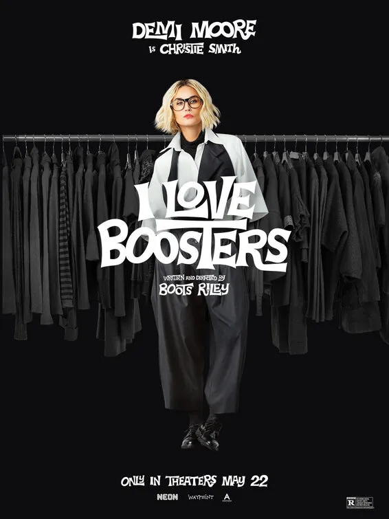 I Love Boosters Demi Moore poster