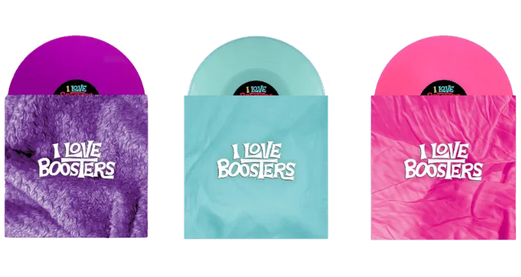 I Love Boosters soundtrack vinyl editions