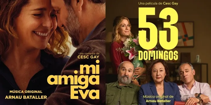 Portadas de las bandas sonoras de Arnau Bataller con el director Cesc Gay , Mi Amiga Eva y 53 Domingos