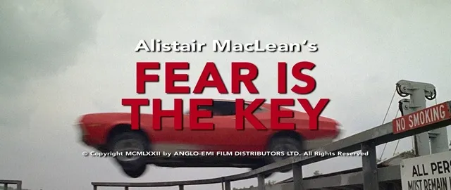 Fear Is The Key opening title