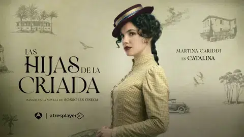 Las Hijas de la Criada Parte 1 Catalina poster