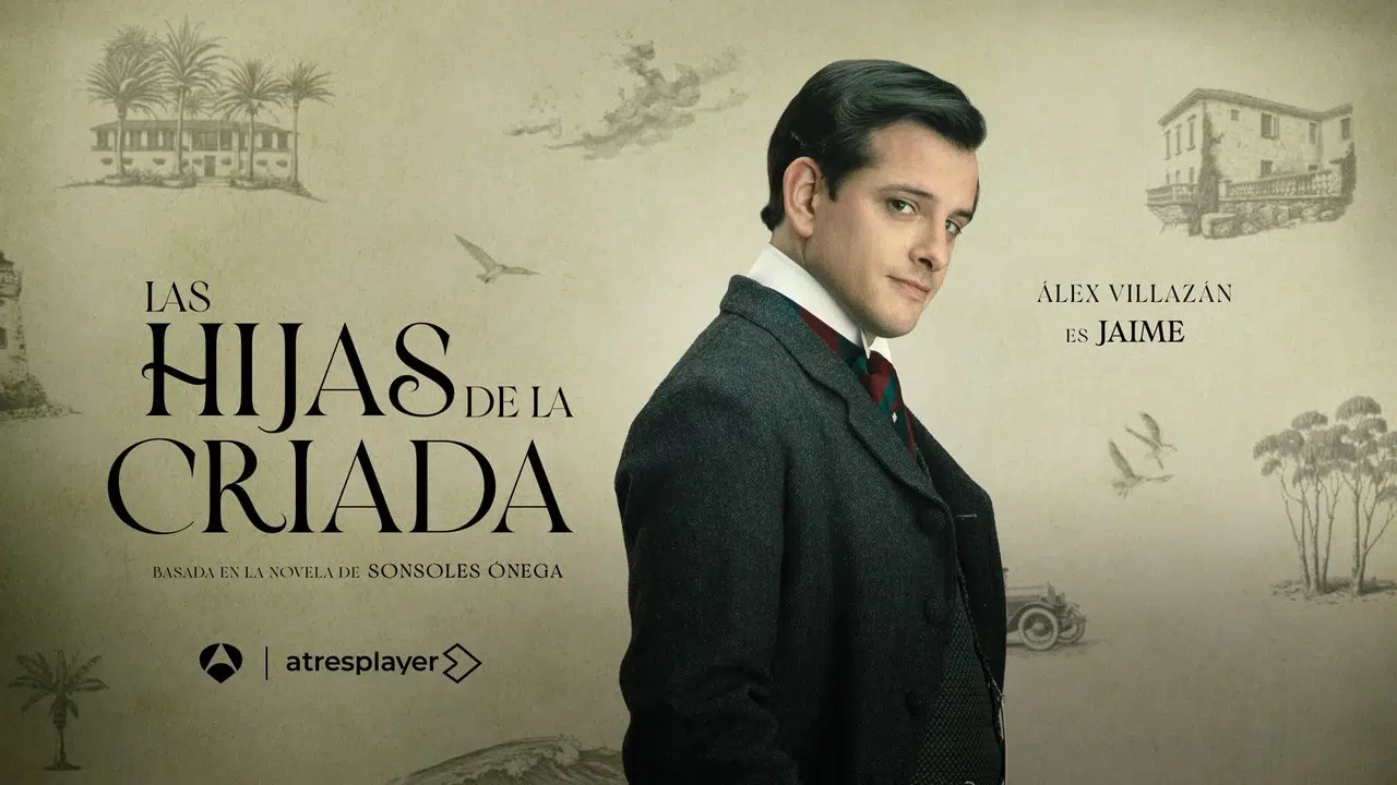 Las Hijas de la Criada Parte 1 Jaime poster