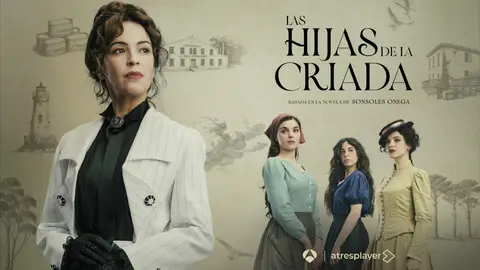 Las Hijas de la Criada Parte 1 banner