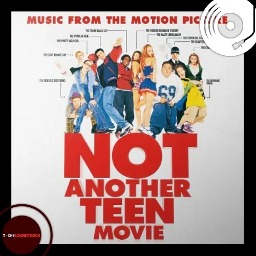 not another teen movie soundtrack