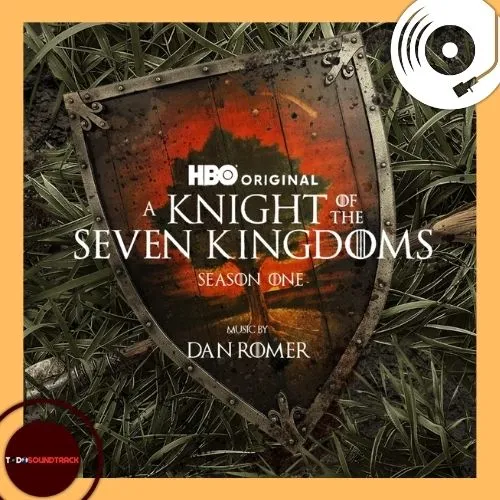 A Knight of the Seven Kingdoms Season 1 vinyl soundtrack Dan ROmer