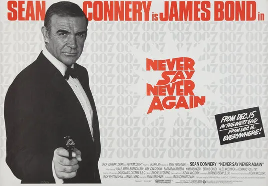 NEVER SAY NEVER AGAIN uk quad poster