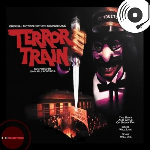 Terror Train soundtrack John Mills-Cockell